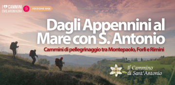 Dagli Appennini al Mare con S. Antonio