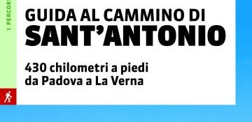 Guida de Il Cammino di Sant'Antonio